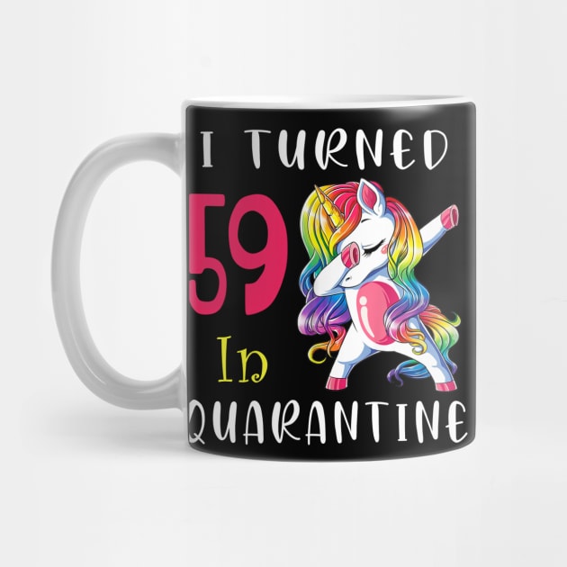 I Turned 59 in quarantine Cute Unicorn Dabbing by Superdadlove